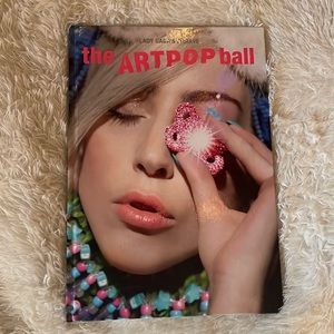 Lady Gaga's artRAVE the ARTPOP ball [Hardcover]